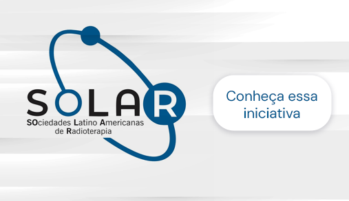 SOLAR - Especialistas unidos para transformar a radioterapia no continente