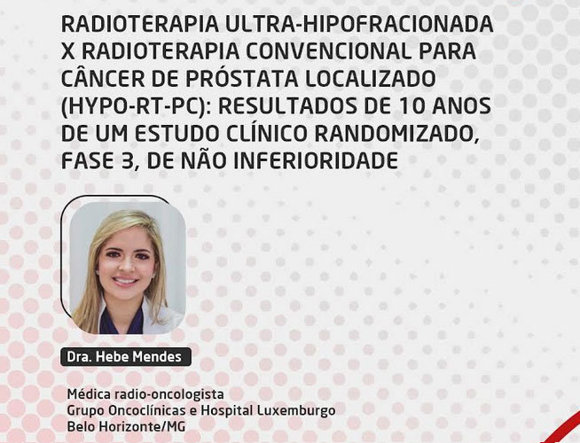 Radioterapia-ultra-hipofracionada-x-Radioterapia-convencional-para-câncer-de-próstata-localizado-(HYPO-RT-PC)