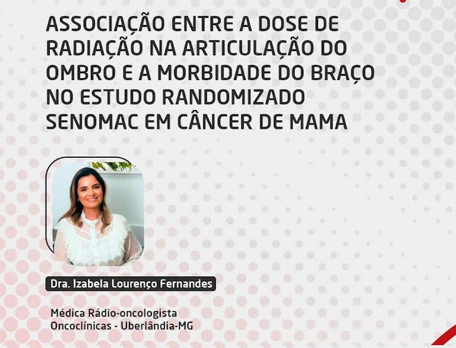 Associação-entre-dose-de-radiação-na-articulação-do-ombro-e-a-morbidade-do-braço-no-estudo-randomizado-SENOMAC-em-câncer-de-mama-2